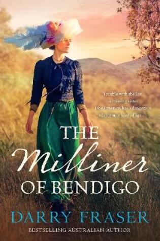 Cover of The Milliner of Bendigo