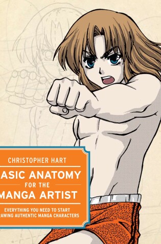 Cover of Basic Anatomy for the Manga Artist