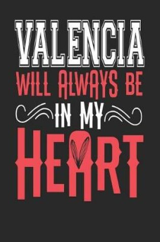 Cover of Valencia Will Always Be In My Heart