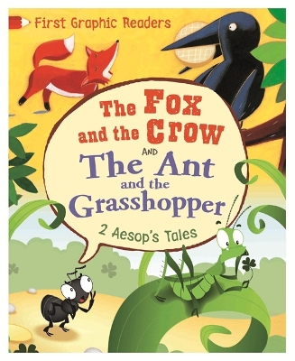 Book cover for Aesop: the Ant and the Grasshopper & the Fox and the Crow