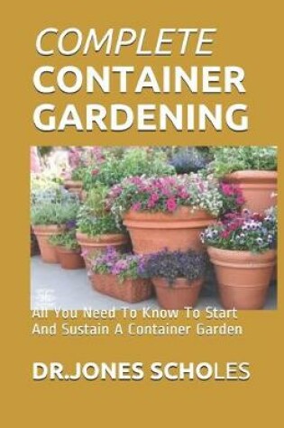 Cover of Complete Container Gardening