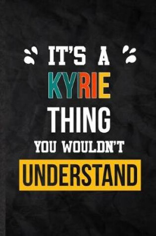 Cover of It's a Kyrie Thing You Wouldn't Understand