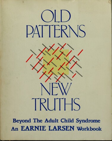 Book cover for Old Patterns, New Truths