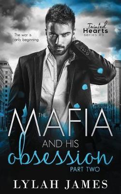 Book cover for The Mafia and His Obsession
