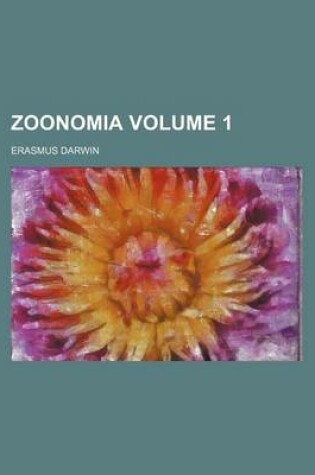 Cover of Zoonomia, Volume 1