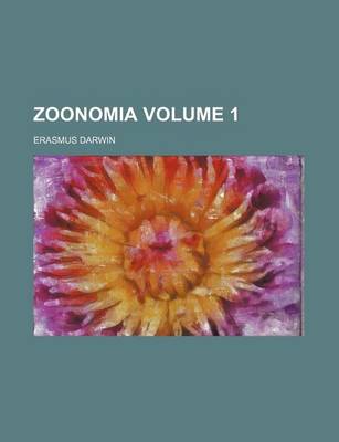 Cover of Zoonomia, Volume 1