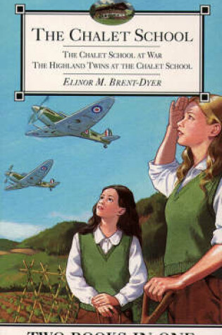 Cover of The Chalet School at War