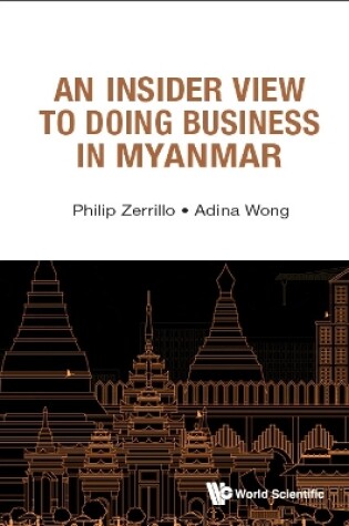 Cover of Insider View To Doing Business In Myanmar, An