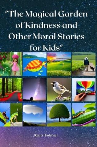 Cover of The Magical Garden of Kindness and Other Moral Stories for Kids