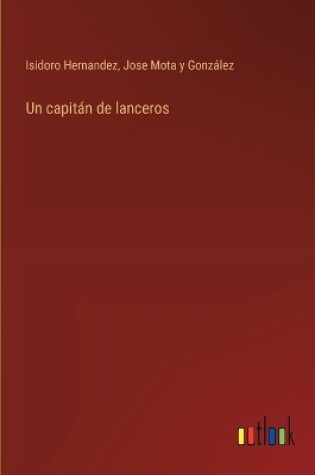 Cover of Un capit�n de lanceros