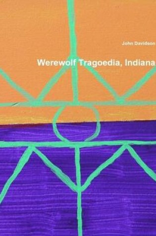 Cover of Werewolf Tragoedia, Indiana