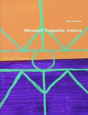 Book cover for Werewolf Tragoedia, Indiana