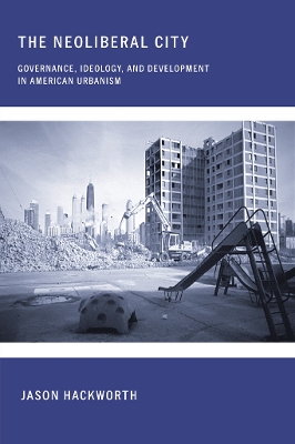 Book cover for The Neoliberal City