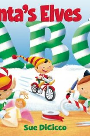 Cover of Santa's Elves ABC