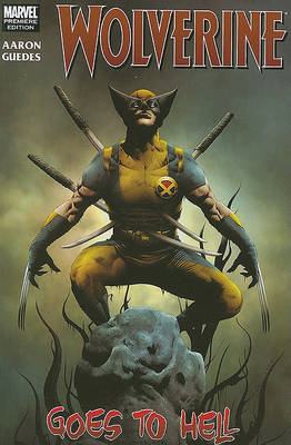 Book cover for Wolverine: Wolverine Goes To Hell