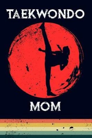 Cover of Taekwondo Mom