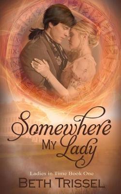 Book cover for Somewhere My Lady