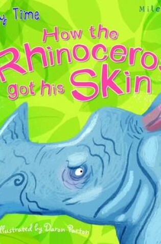 Cover of How the Rhinoceros got his Skin