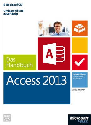 Book cover for Microsoft Access 2013 - Das Handbuch