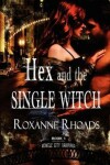 Book cover for Hex and the Single Witch