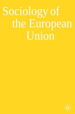 Cover of Sociology of the European Union