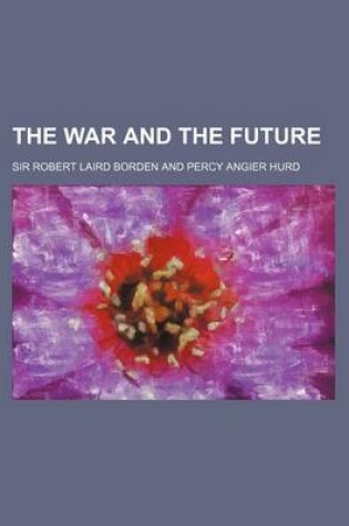 Cover of The War and the Future