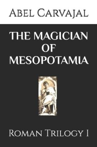 Cover of The Magician of Mesopotamia