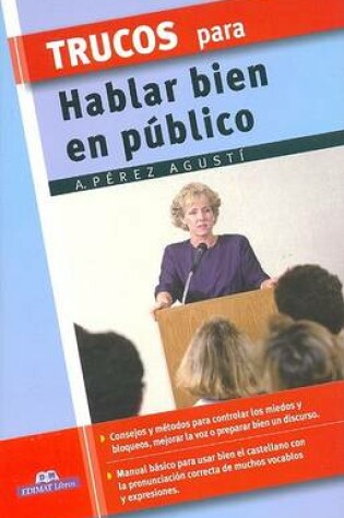 Cover of Trucos Para Hablar Bien En Publico