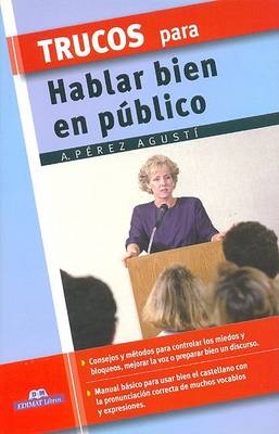 Book cover for Trucos Para Hablar Bien En Publico