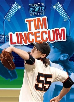 Book cover for Tim Lincecum