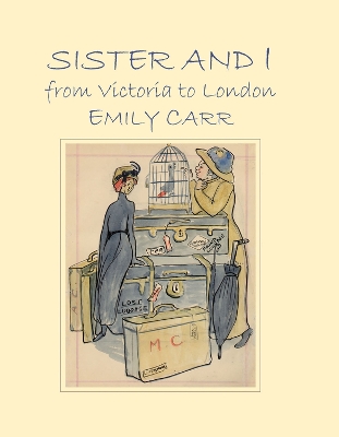 Book cover for Sister and I from Victoria to London