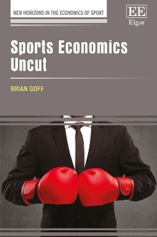 Cover of Sports Economics Uncut