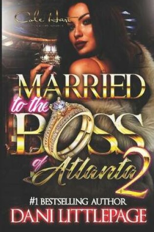 Cover of Married To The Boss Of Atlanta 2
