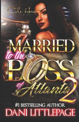 Book cover for Married To The Boss Of Atlanta 2