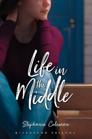 Cover of Life in the Middle