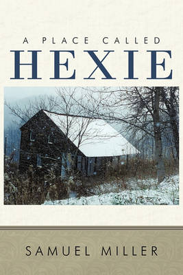 Book cover for A Place Called Hexie
