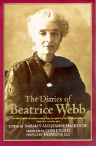 Cover of The Diaries Of Beatrice Webb