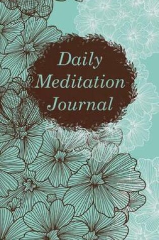 Cover of Daily Meditation Journal