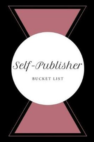 Cover of Self-Publisher Bucket List