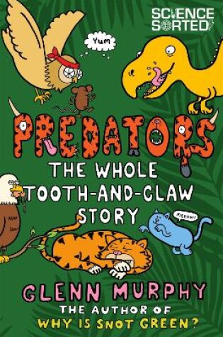 Cover of Predators: The Whole Tooth and Claw Story
