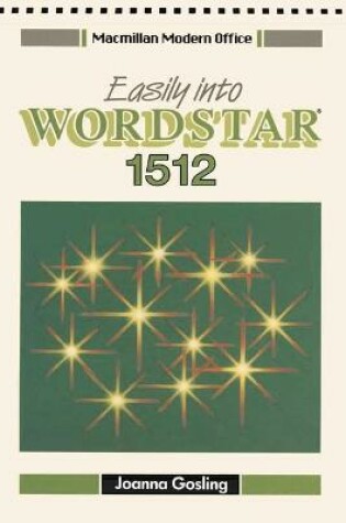 Cover of Easily into WORDSTAR 1512