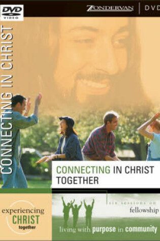 Cover of Connecting in Christ Together