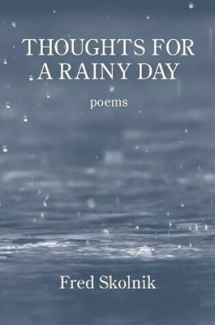 Cover of Thoughts for a Rainy Day