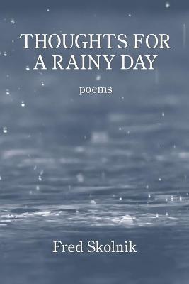 Book cover for Thoughts for a Rainy Day