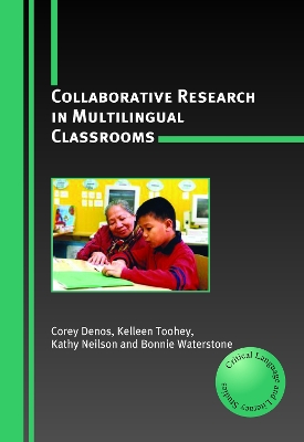 Book cover for Collaborative Research in Multilingual Classrooms