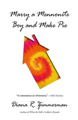 Book cover for Marry a Mennonite Boy and Make Pie