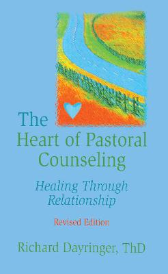 Book cover for The Heart of Pastoral Counseling