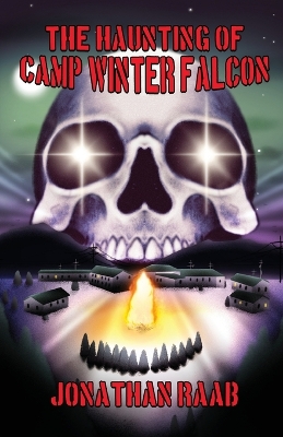 Book cover for The Haunting of Camp Winter Falcon