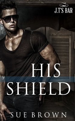 Book cover for His Shield