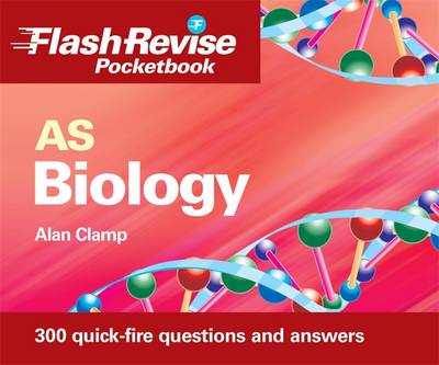 Book cover for AS Biology Flash Revise Pocketbook